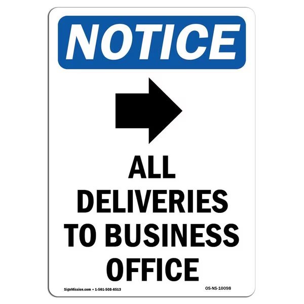 Safety Sign, OSHA Notice, 18